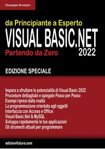 Immagine di VISUAL BASIC.NET 2022 - PARTENDO DA ZERO - EDIZIONE SPECIALE