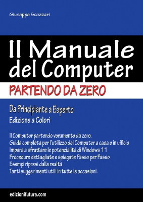 Immagine di Il Manuale del Computer per chi Parte da Zero (Cartaceo)