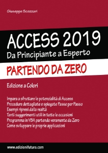 Visualizza i dettagli per ACCESS 2019/365 - PARTENDO DA ZERO (ebook) Immagine di ACCESS 2019/365 - PARTENDO DA ZERO (ebook)
