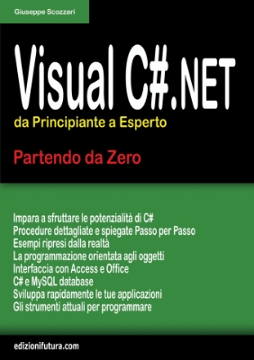 Immagine di VISUAL C# . NET - DA PRINCIPIANTE A ESPERTO (ebook)