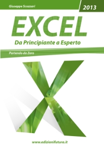 Visualizza i dettagli per EXCEL 2013 - Partendo da Zero Immagine di EXCEL 2013 - Partendo da Zero