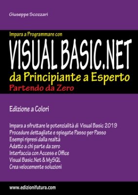 Immagine di VISUAL BASIC.NET 2019 - DA PRINCIPIANTE A ESPERTO  (ebook)