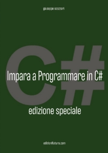 Visualizza i dettagli per Programmare C# - EDIZIONE SPECIALE 2025 (ebook) Immagine di Programmare C# - EDIZIONE SPECIALE 2025 (ebook)